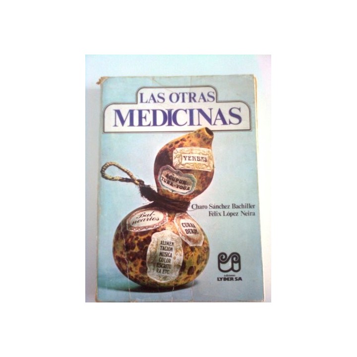 Las Otras Medicinas.